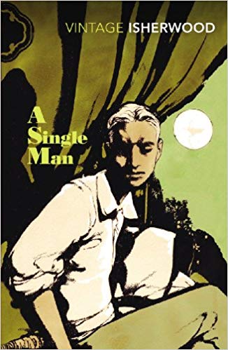 A Single Man by Christopher Isherwood