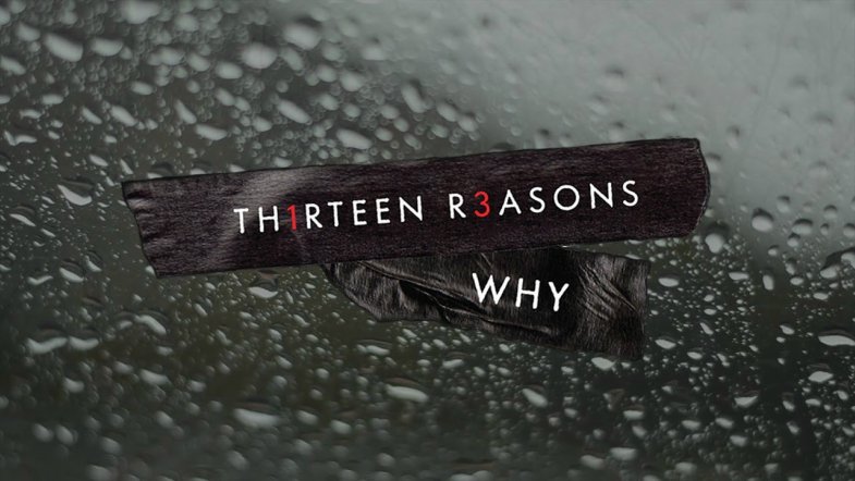 Netflix Renews ’13 Reasons Why’ For Third Season