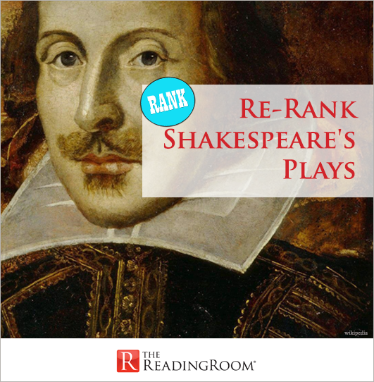 Re-Rank Shakespeares Plays!