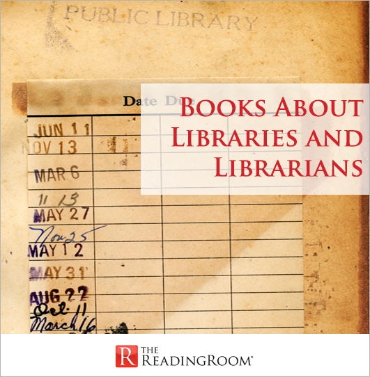 Books About Libraries and Librarians