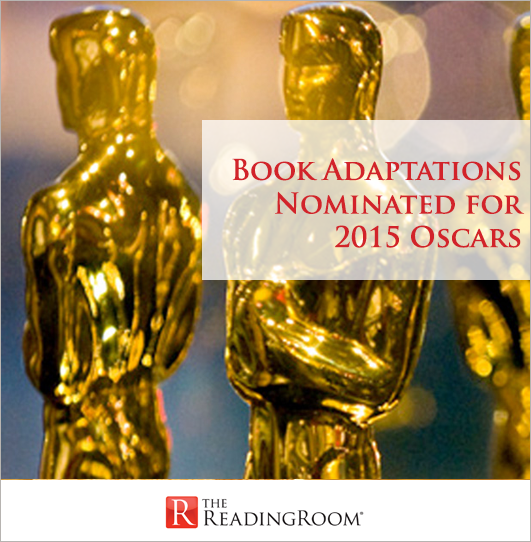 Book Adaptations Nominated for 2015 Oscars