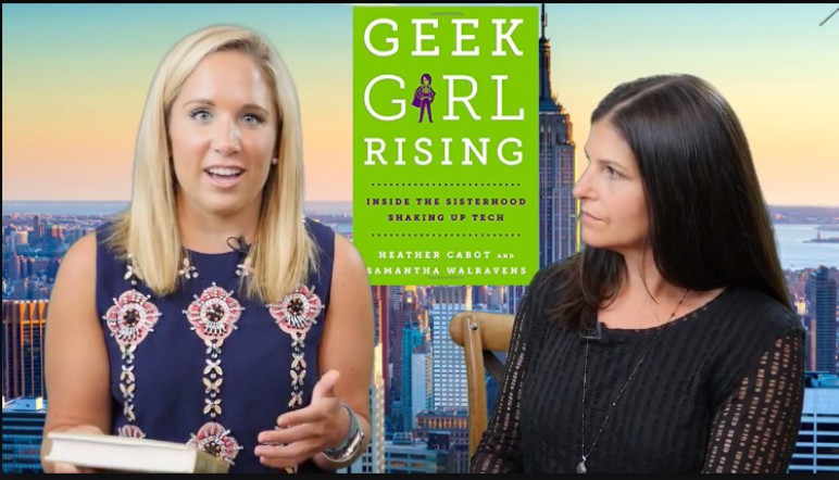 Top Tips from ‘Geek Girl Rising’ Author Heather Cabot