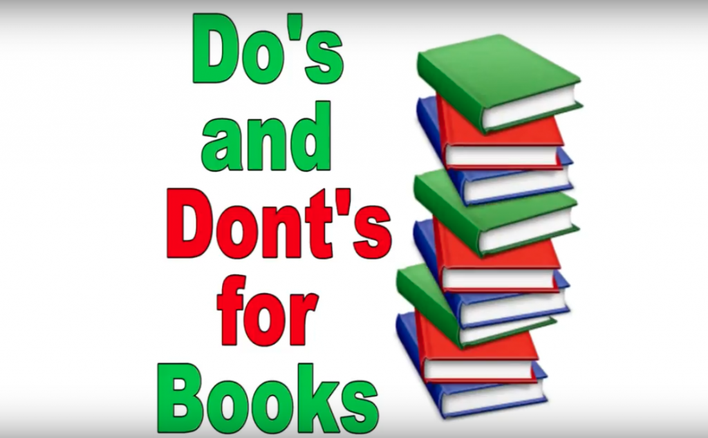 Books: The Do’s and Don’ts