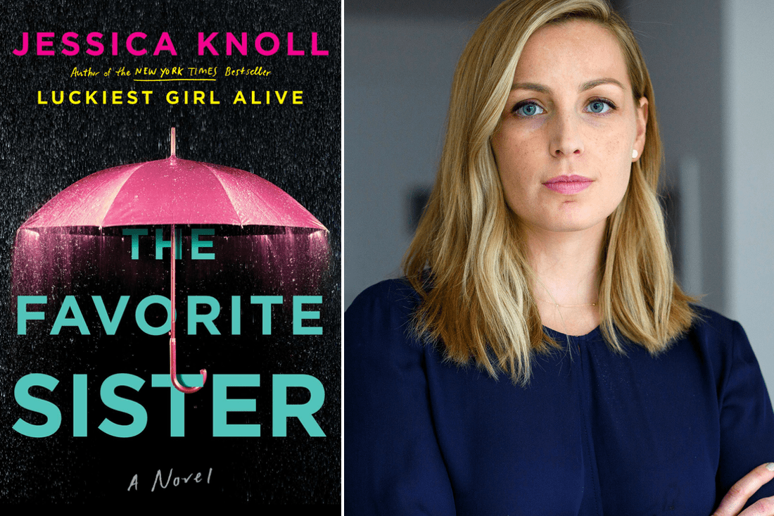 The Favorite Sister book cover and Jessica Knoll
