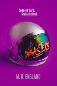 'The Disasters' by MK England