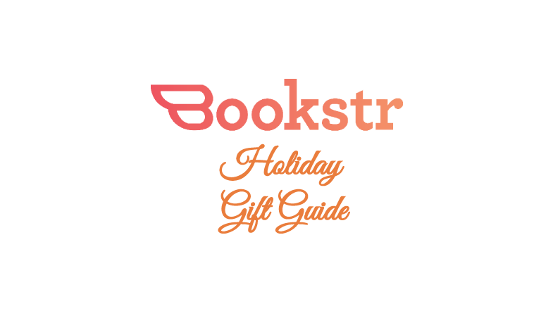 Bookstr’s Holiday Gift Guide