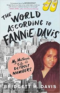 'The World According to Fannie Davis' by Bridgett M. Davis