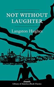 'Not Without Laughter' by Langston Hughes