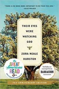 'Their Eyes Were Watching God' by Zora Neale Hurston