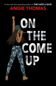 Angie Thomas' hot new release 'On the Come Up'