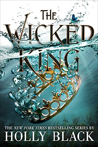 'The Wicked King' by Holly Black