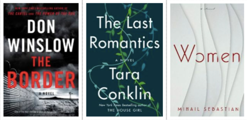 Bookstr's Three to Read: 'The Border' by Don Winslow, 'The Last Romantics' by Tara Conklin, 'Women' by Mihail Sebastian