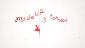 Made Up Stories