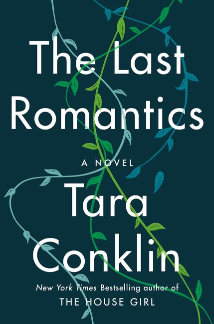 'The Last Romantics' by Tara Conklin