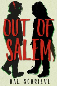 'Out of Salem' by Hal Schrieve