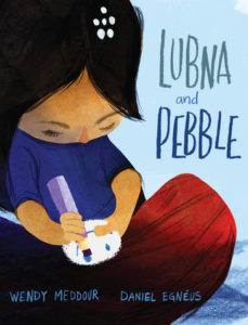 Lubna & Pebble by Wendy Meddour
