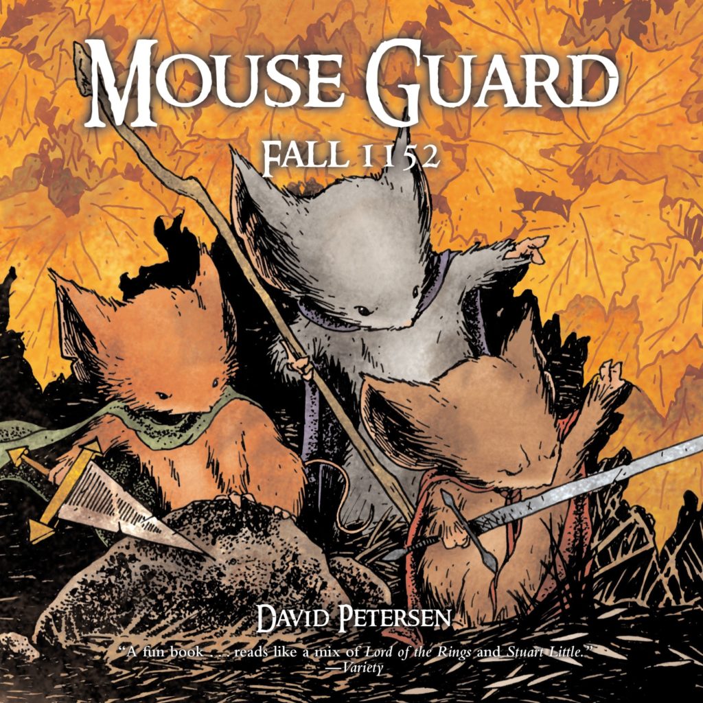 The first graphic novel in the Mouse Guard series, written and illustrated by David Petersen