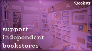 Bookstr: Support Independent Bookstores!