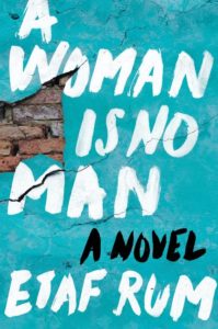 'A Woman is No Man' Etaf Rum