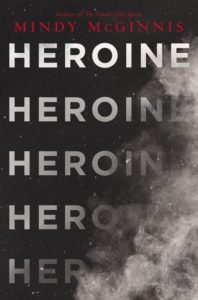 'Heroine' by Mindy McGinnis