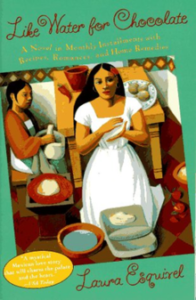 'Like Water for Chocolate' Laura Esquivel
