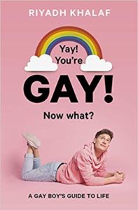 'Yay! You're Gay! Now What?' Riyadh Khalaf