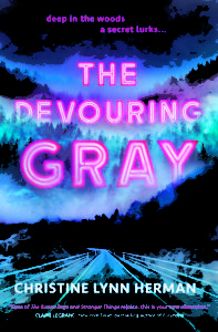 'The Devouring Gray' by Christine Lynne Herman