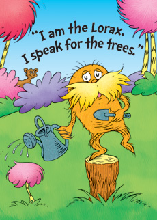 The Lorax Serves the Trees