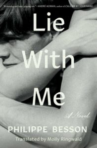 'Lie With Me: A Novel' Philippe Besson