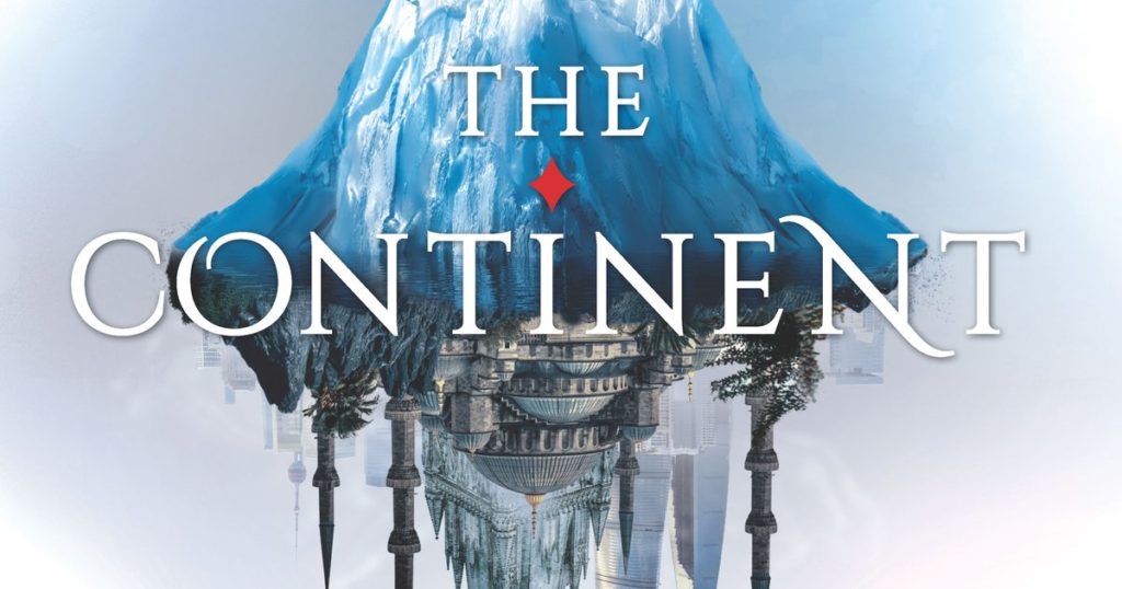 'The Continent' by Keira Drake