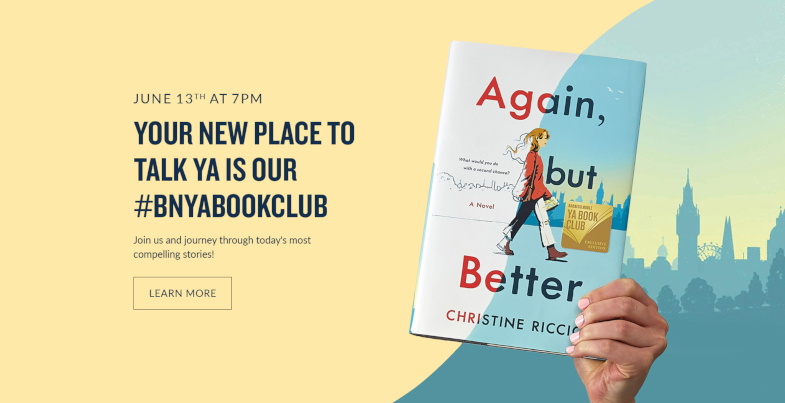Barnes & Noble YA Book Club: First meeting June 13, book of choice 'Again, But Better'