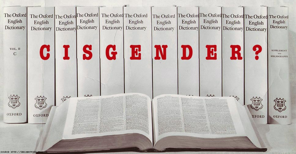Dictionaries spell out: "CISGENDER?"