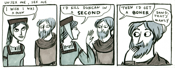 Lady Macbeth would definitely get a boner from killing Duncan, and Shakespeare knew it.