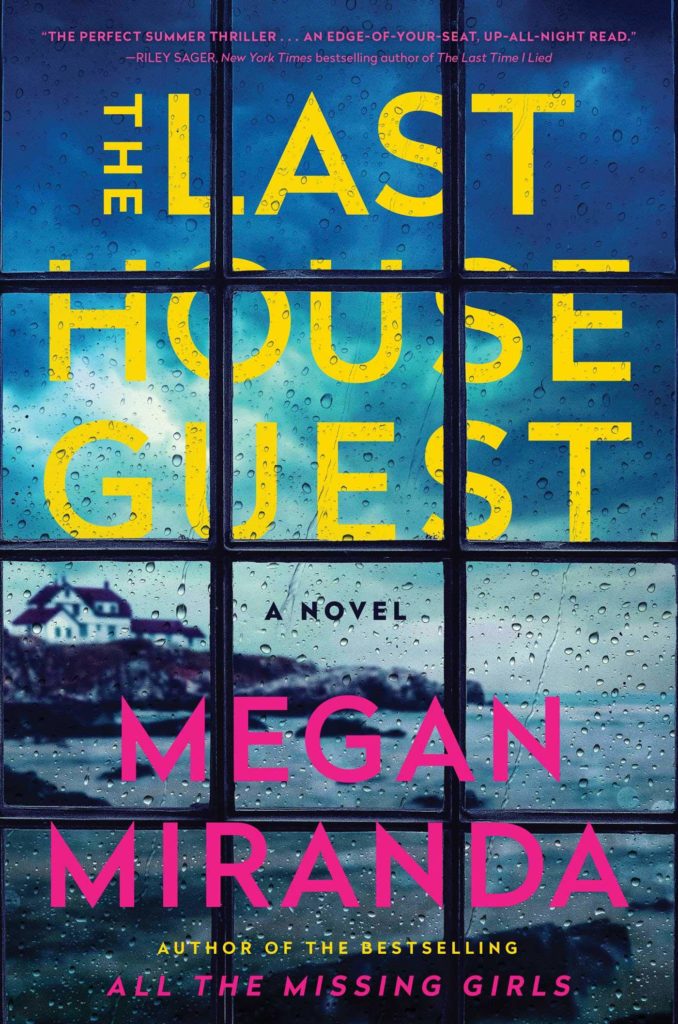 'The Last Houseguest' by Megan Miranda
