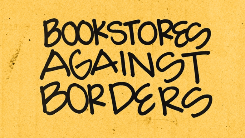 Indie Bookstore Owner Launches #BookstoresAgainstBorders Campaign