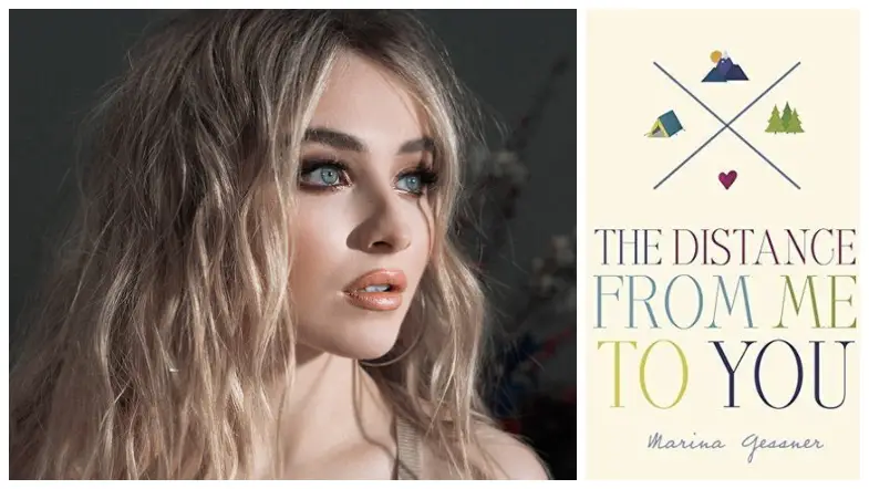 Sabrina Carpenter to Star in ‘The Distance From Me to You’