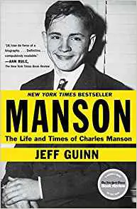 The Life and Times of Charles Manson