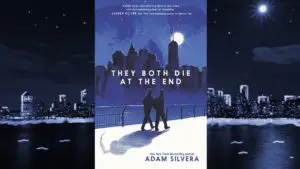 They Both Die at the End book cover
