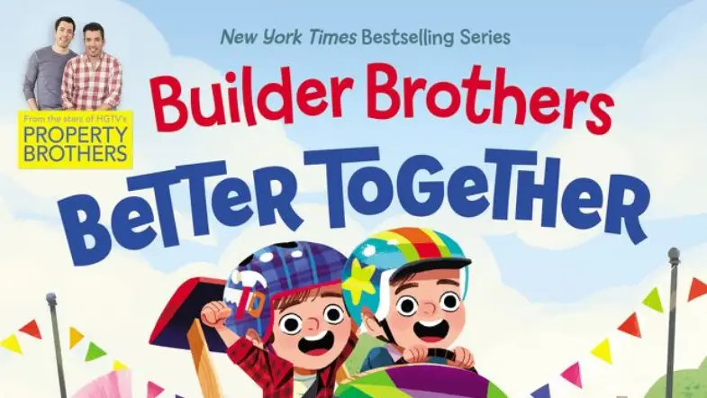 The House-Flipping Property Bros Wrote Another Kids Book!
