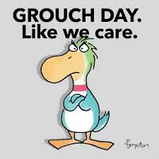 National Grouch Day