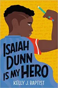 Isaiah Dunn is my hero book cover