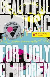 Beautiful music for ugly children book cover