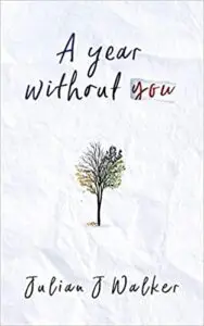 book cover of a year without you