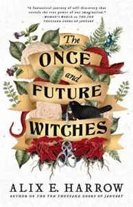 book cover of the once and future witches