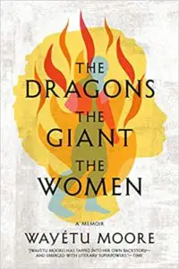 book cover of the dragons, the giant, the women
