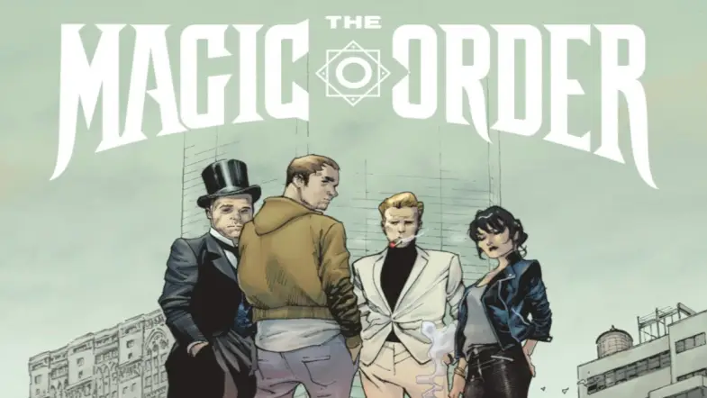 Netflix’s Production Of “The Magic Order” Will Not Be Moving Forward