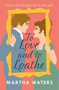 To Love and to Loathe Book Cover
