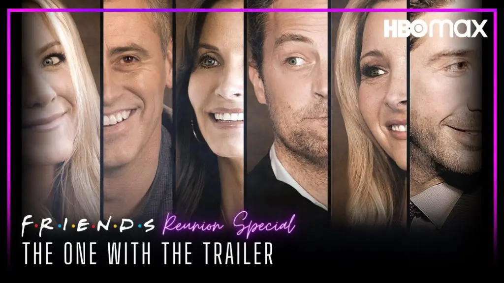 The One Where They Get Back Together: Friends, The Reunion