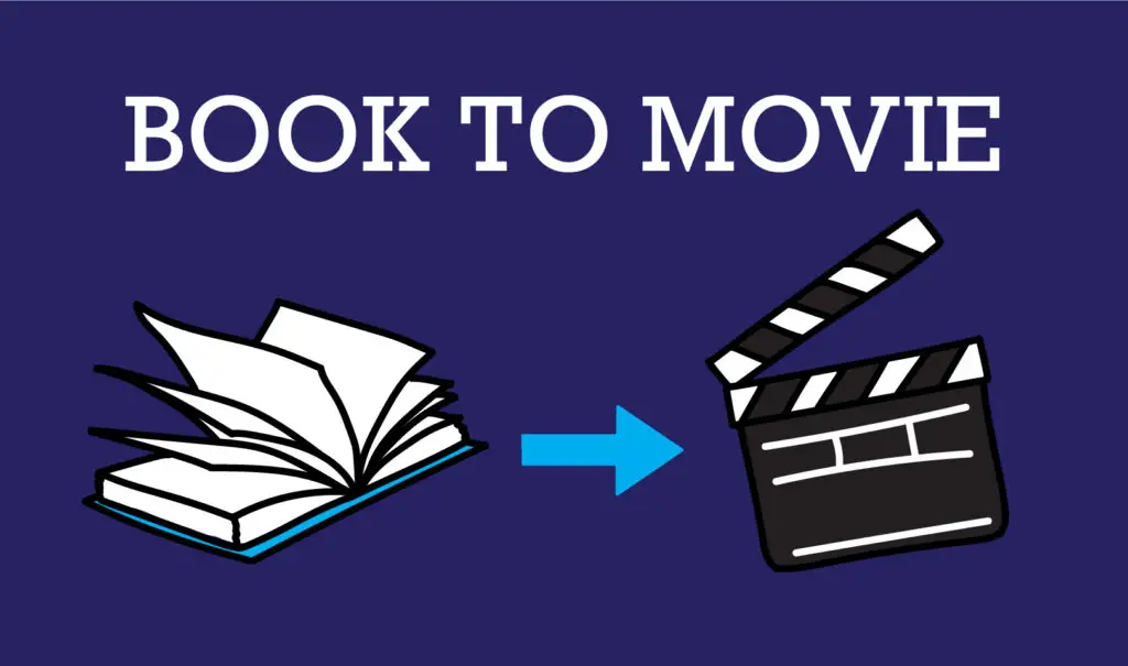 Six Book Adaptations You Don’t Want to Miss