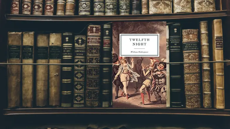 Shakespeare’s ‘Twelfth Night’ And The Corruption of Words – Classics to Never Neglect